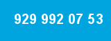 929 992 07 53